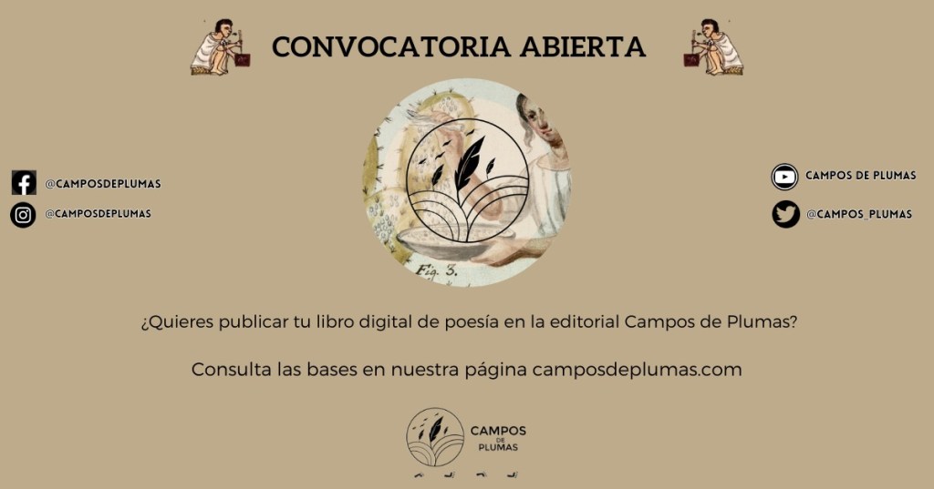 Convocatoria Editorial Campos de&nbsp;Plumas